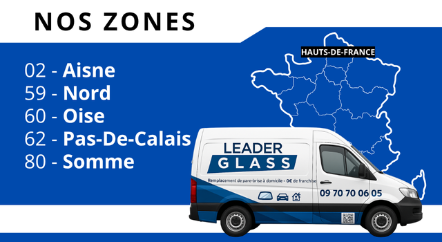 Zone d’intervention LeaderGlass dans les Hauts-de-France – Remplacement de pare-brise à domicile