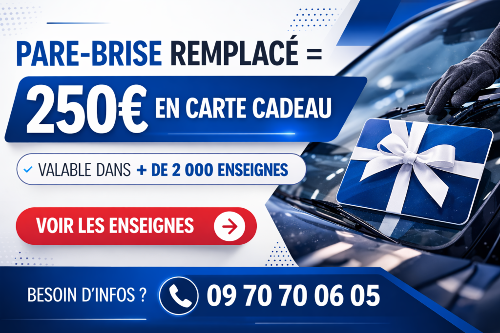 Carte cadeau LeaderGlass offerte 250€ pour le remplacement de pare-brise dans les Hauts-de-France
